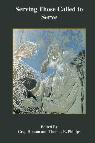 Cover image for Serving Those Called to Serve