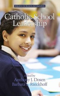 Cover image for Catholic School Leadership