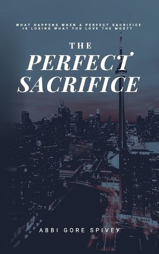 Cover image for The Perfect Sacrifice