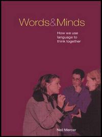 Cover image for Words and Minds: How We Use Language to Think Together