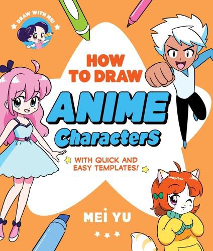 Cover image for Draw with Mei: How to Draw Anime Characters
