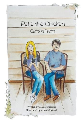 Cover image for Petie the Chicken Gets a Treat