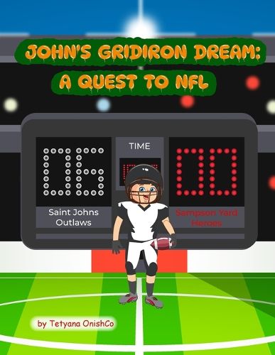 Cover image for John's Gridiron Dream