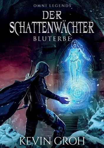 Cover image for Omni Legends - Der Schattenwachter: Bluterbe