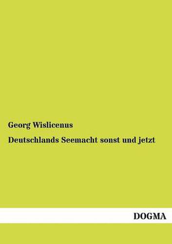 Cover image for Deutschlands Seemacht sonst und jetzt