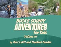 Cover image for Bucks County Adventures for Kids