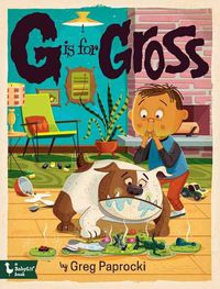 Cover image for G Is for Gross