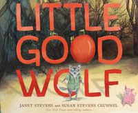 Cover image for Little Good Wolf