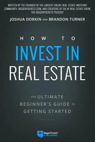 Cover image for How to Invest in Real Estate: The Ultimate Beginner's Guide to Getting Started