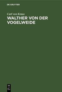 Cover image for Walther Von Der Vogelweide: Untersuchungen