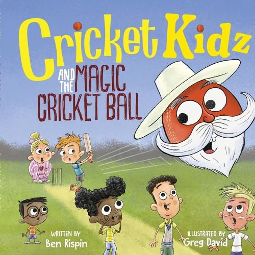 Cover image for Cricket Kidz and the Magic Cricket Ball
