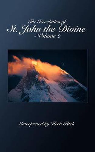 Cover image for The Revelation of St. John the Divine - Volume 2: Interpreted by Herb Fitch