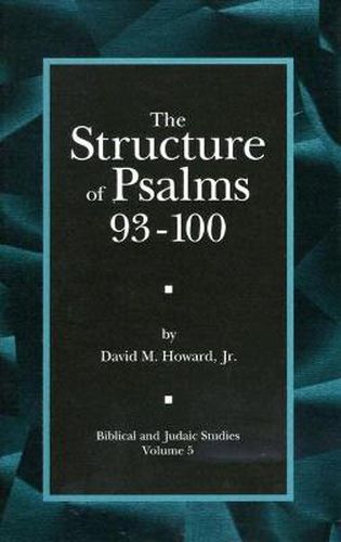 The Structure of Psalms 93 - 100