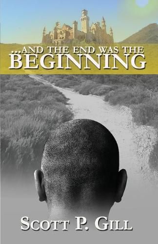 Cover image for ...And the End was the Beginning