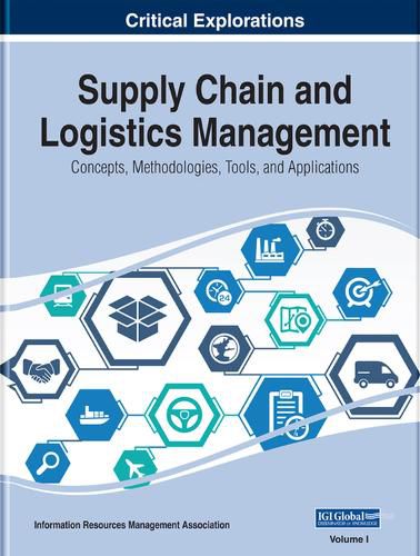Cover image for Supply Chain and Logistics Management: Concepts, Methodologies, Tools, and Applications