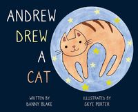 Cover image for Andrew Drew a Cat