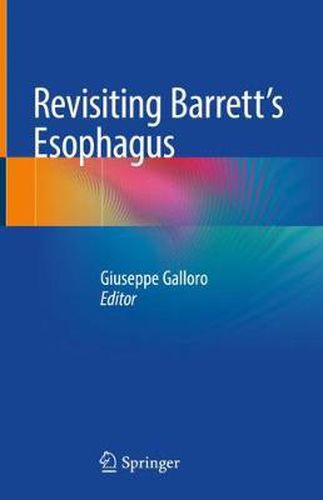 Cover image for Revisiting Barrett's Esophagus