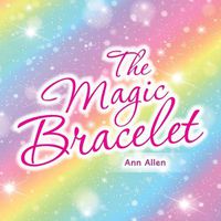 Cover image for The Magic Bracelet