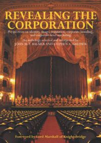 Cover image for Revealing the Corporation: Perspectives on Identity, Image, Reputation, Corporate Branding and Corporate Level Marketing
