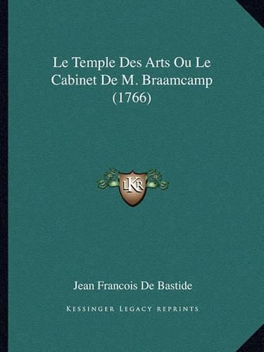 Le Temple Des Arts Ou Le Cabinet de M. Braamcamp (1766)