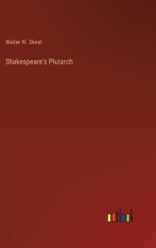 Shakespeare's Plutarch