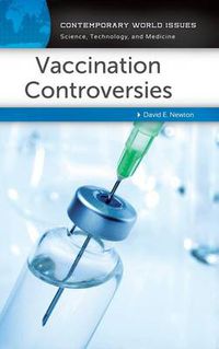 Cover image for Vaccination Controversies: A Reference Handbook