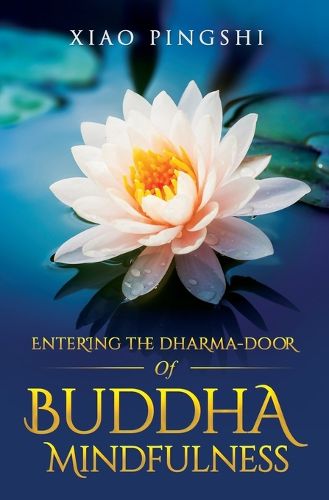 Cover image for Entering the Dharma-door of Buddha Mindfulness