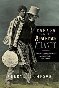 Cover image for Canada and the Blackface Atlantic