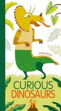 Cover image for Curious Dinosaurs. A Mix & Match Book