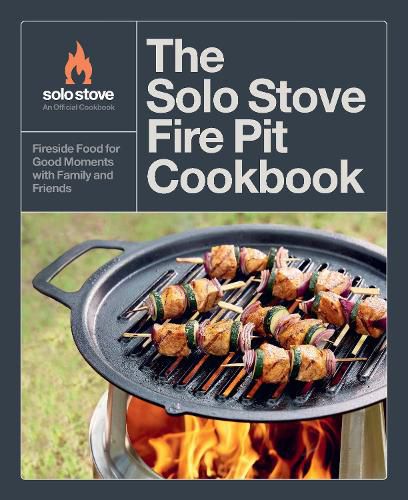 Cover image for The Solo Stove Fire Pit Cookbook