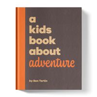 Cover image for A Kids Book About Adventure