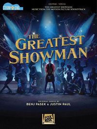 Cover image for The Greatest Showman - Strum & Sing Guitar: Music from the Motion Picture Soundtrack