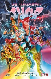 Cover image for Immortal Thor Vol.1: All Weather Turns to Storm