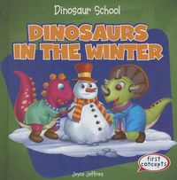 Cover image for Dinosaurs in the Winter