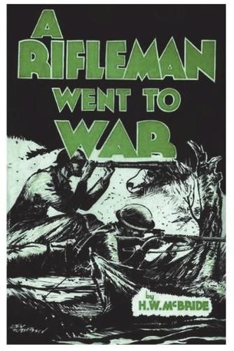 Cover image for A Rifleman Went to War