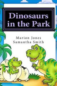 Cover image for Dinosaurs in the Park: Louie's Dreamtime Adventures