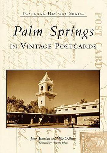 Cover image for Palm Springs in Vintage Postcards