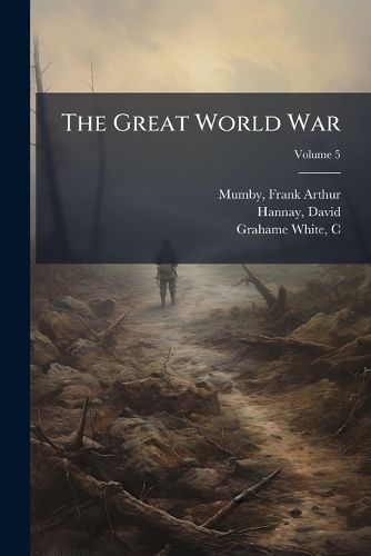Cover image for The Great World War Volume 5