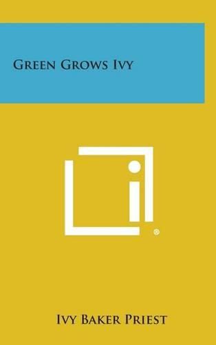 Cover image for Green Grows Ivy