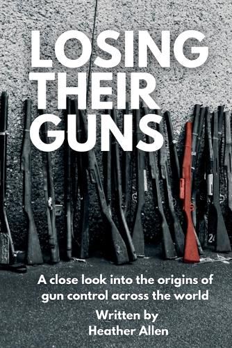 Cover image for Losing Their Guns