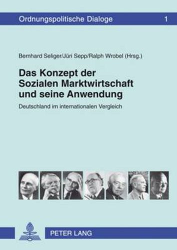 Cover image for Das Konzept der Sozialen Marktwirtschaft und seine Anwendung: Deutschland im internationalen Vergleich