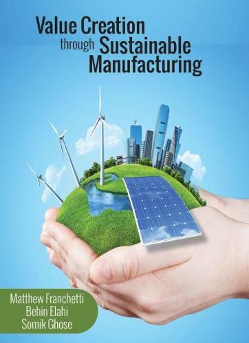 Cover image for Value Creation Through Sustainable Manufacturing