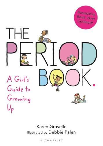 Cover image for The Period Book: A Girl's Guide to Growing Up