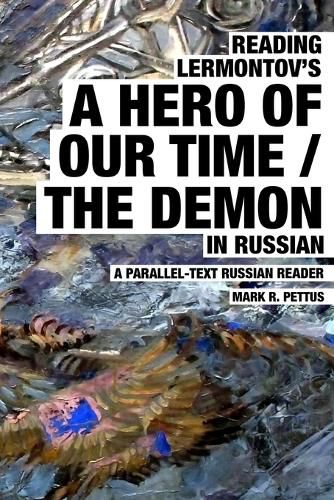 Cover image for Reading Lermontov's A Hero of Our Time / The Demon in Russian