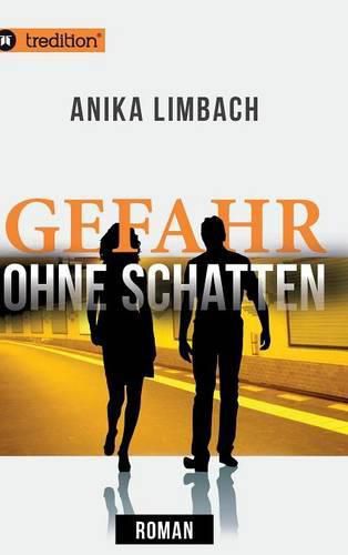 Cover image for Gefahr ohne Schatten