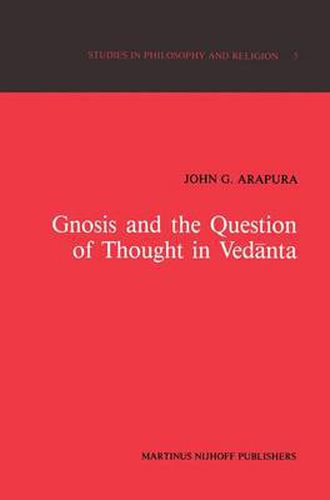 Cover image for Gnosis and the Question of Thought in Vedanta: Dialogue with the Foundations