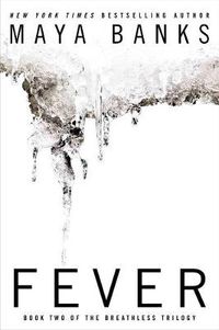 Cover image for Fever: Book Two of the Breathless Trilogy