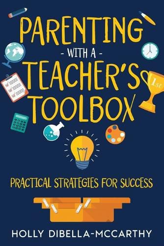 Parenting With a Teacher's Toolbox