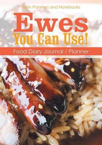 Cover image for Ewes You Can Use! Food Diary Journal / Planner