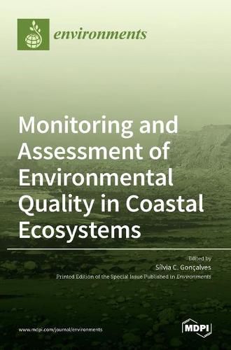 Cover image for Monitoring and Assessment of Environmental Quality in Coastal Ecosystems